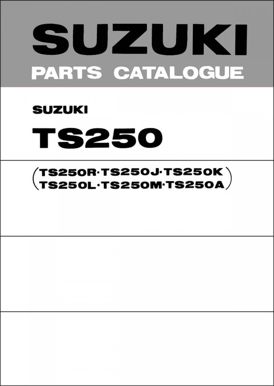 Suzuki TS250 Parts Catalogue