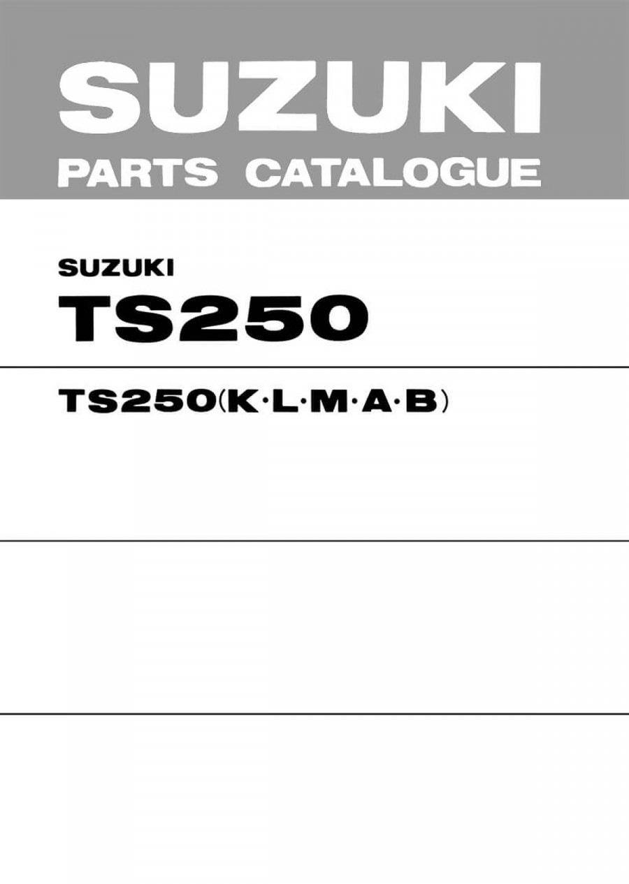 Suzuki TS250 MY1973-1977 Parts Catalogue