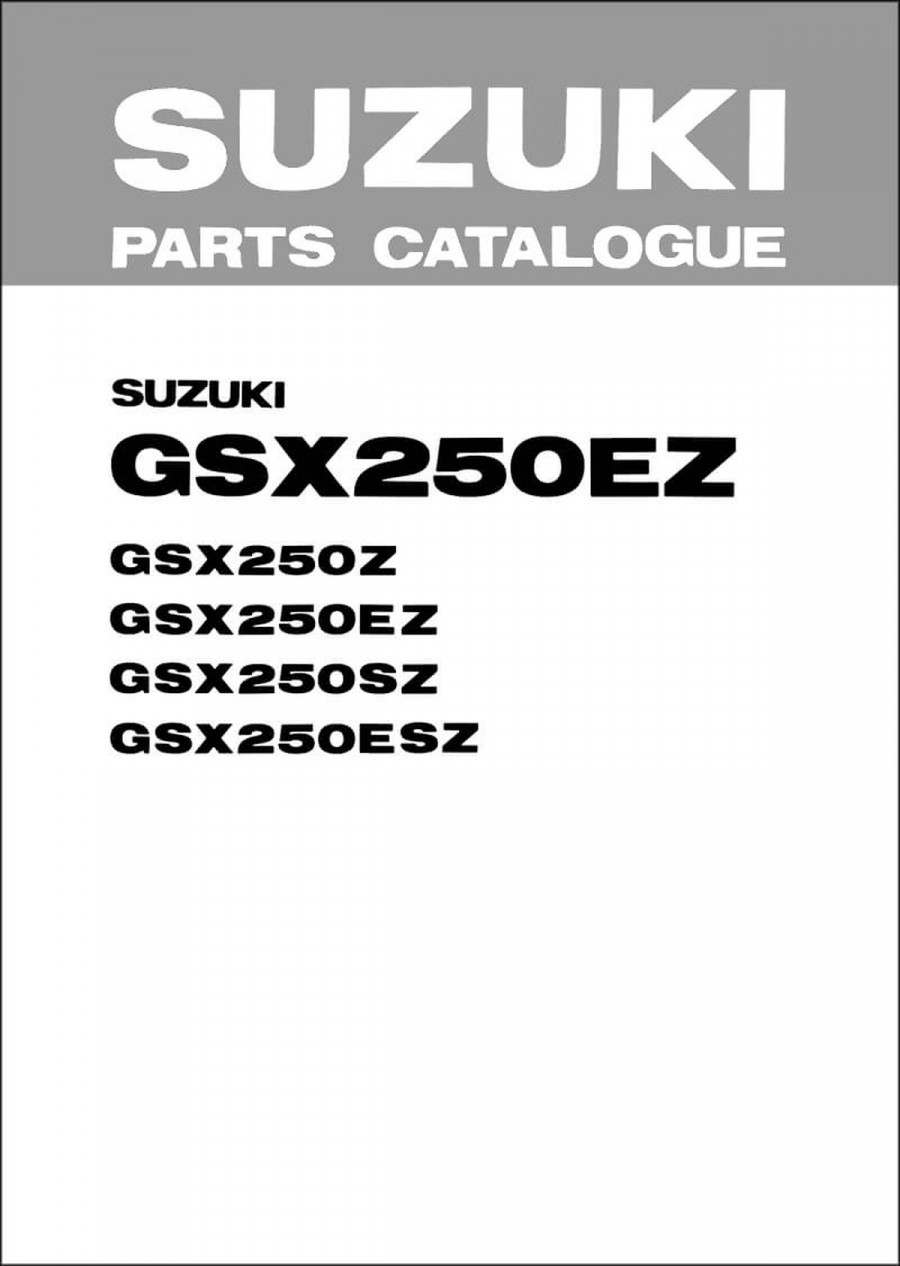 Suzuki GSX250 GSX250E GSX250S Parts Catalogue