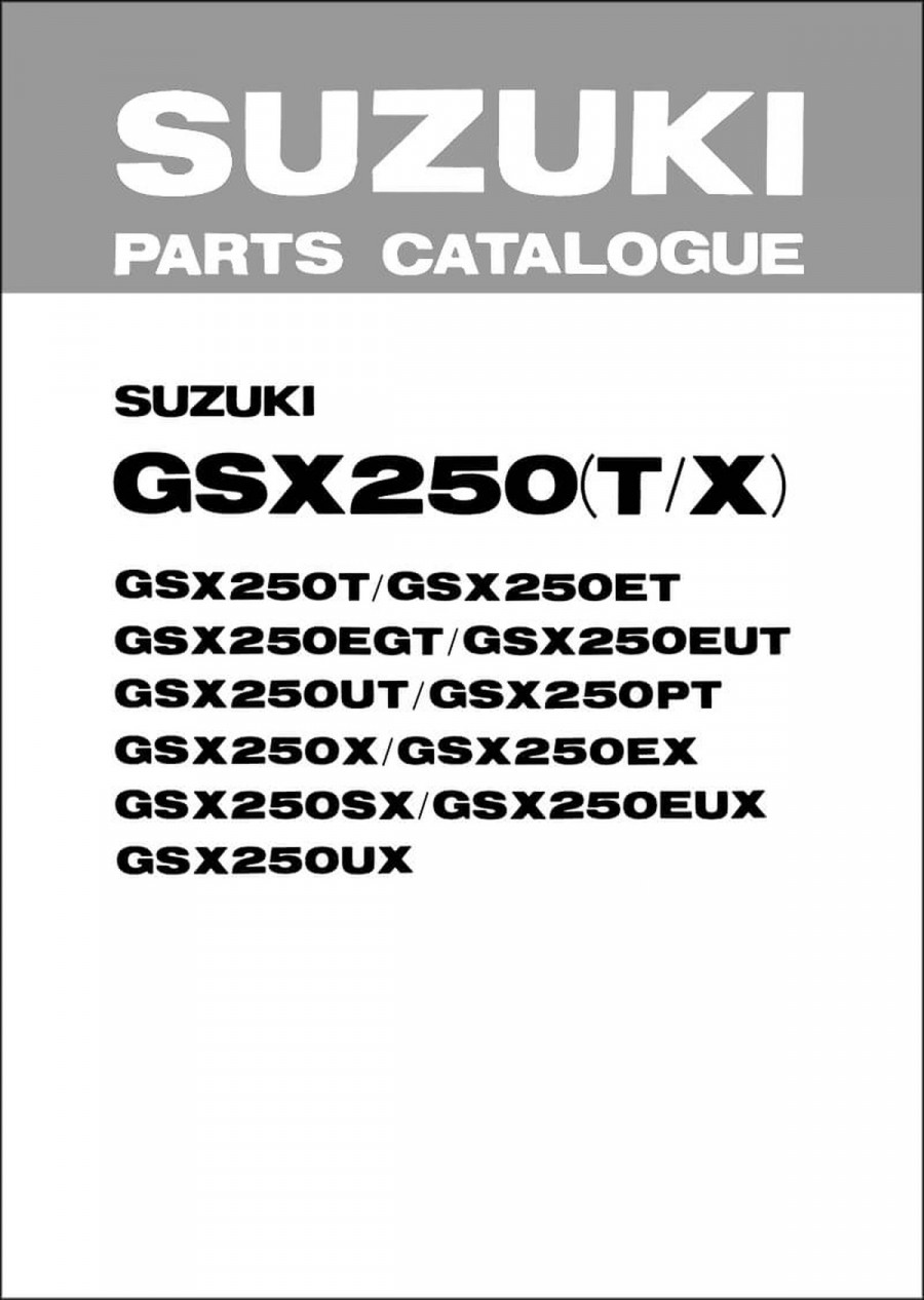 Suzuki GSX250 Parts Catalogue