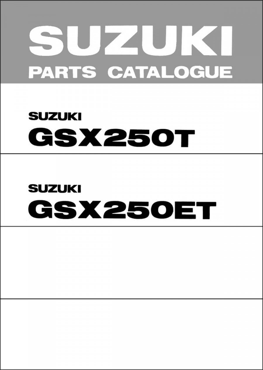 Suzuki GSX250 & GSX250E Parts Catalogue