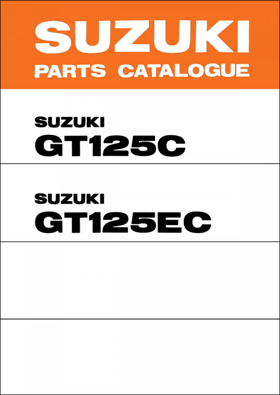 Suzuki GT125 & GT125E Parts Catalogue