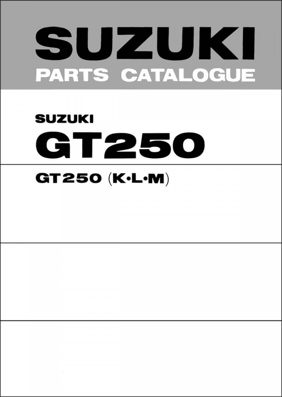 Suzuki GT250 MY1973-1975 Parts Catalogue