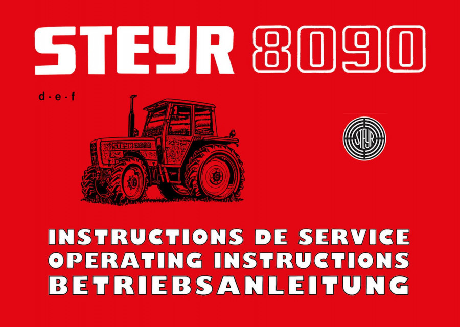 Steyr 8090 8090a 8080 8080a Traktor Betriebsanleitung