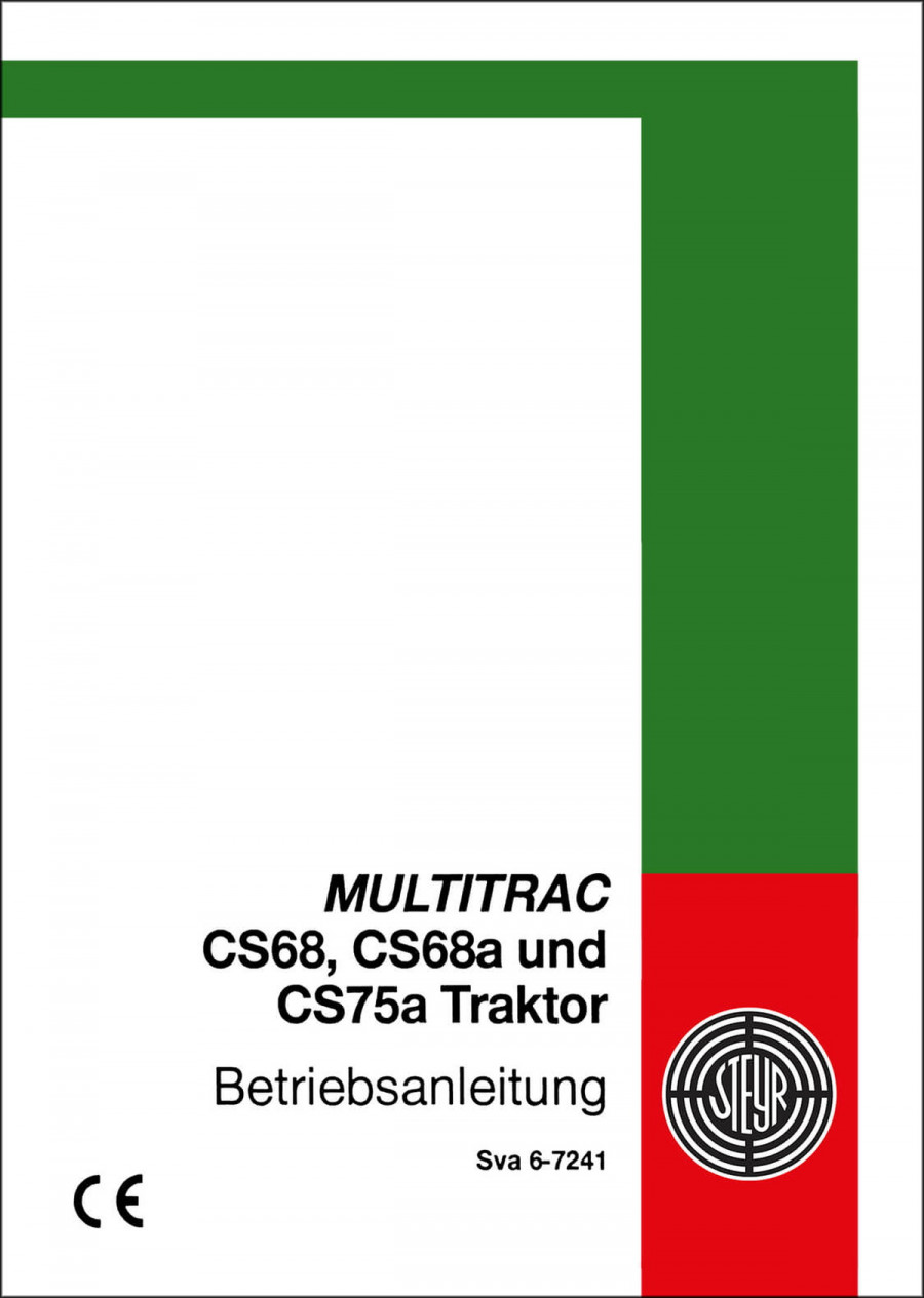 Steyr Multitrac CS68, CS68a und CS75a Betriebsanleitung