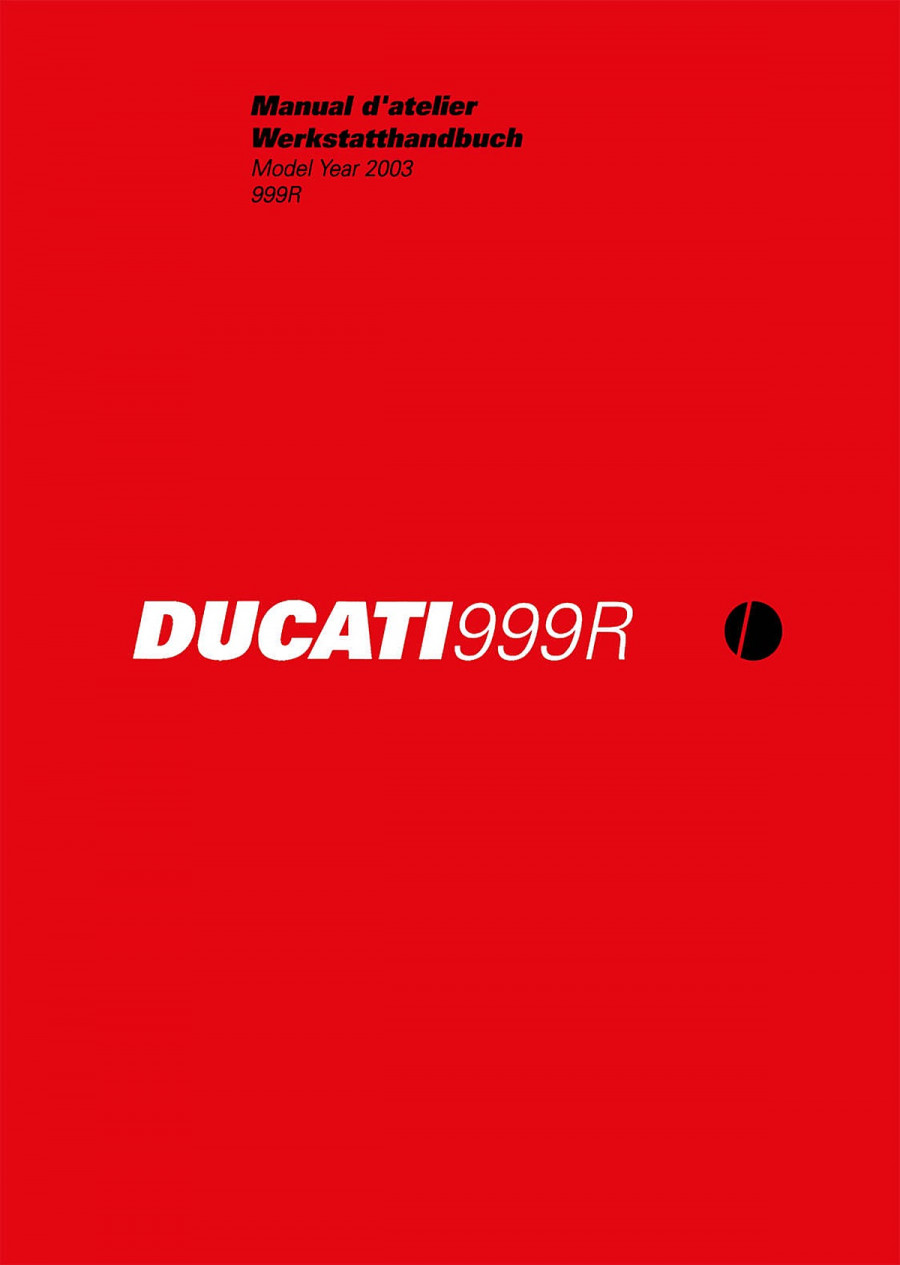 Ducati 999R MY2003 Werkstatthandbuch