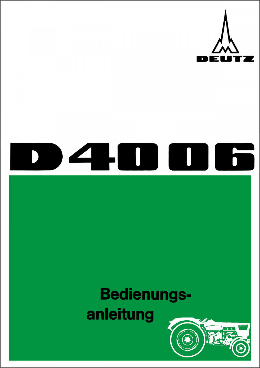 Deutz D4006 Betriebsanleitung