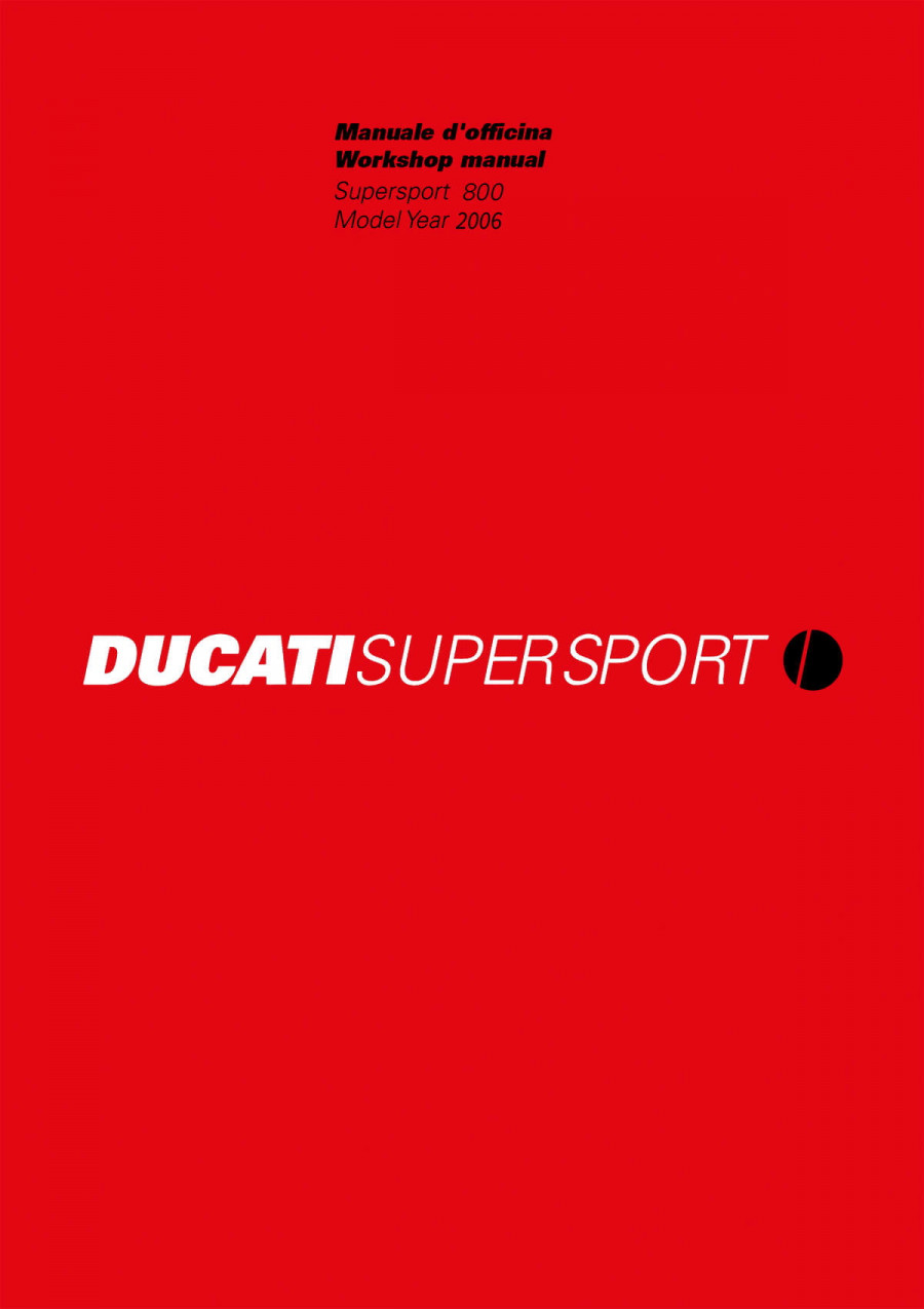 Ducati SuperSport 800 MY2006 Workshop Manual