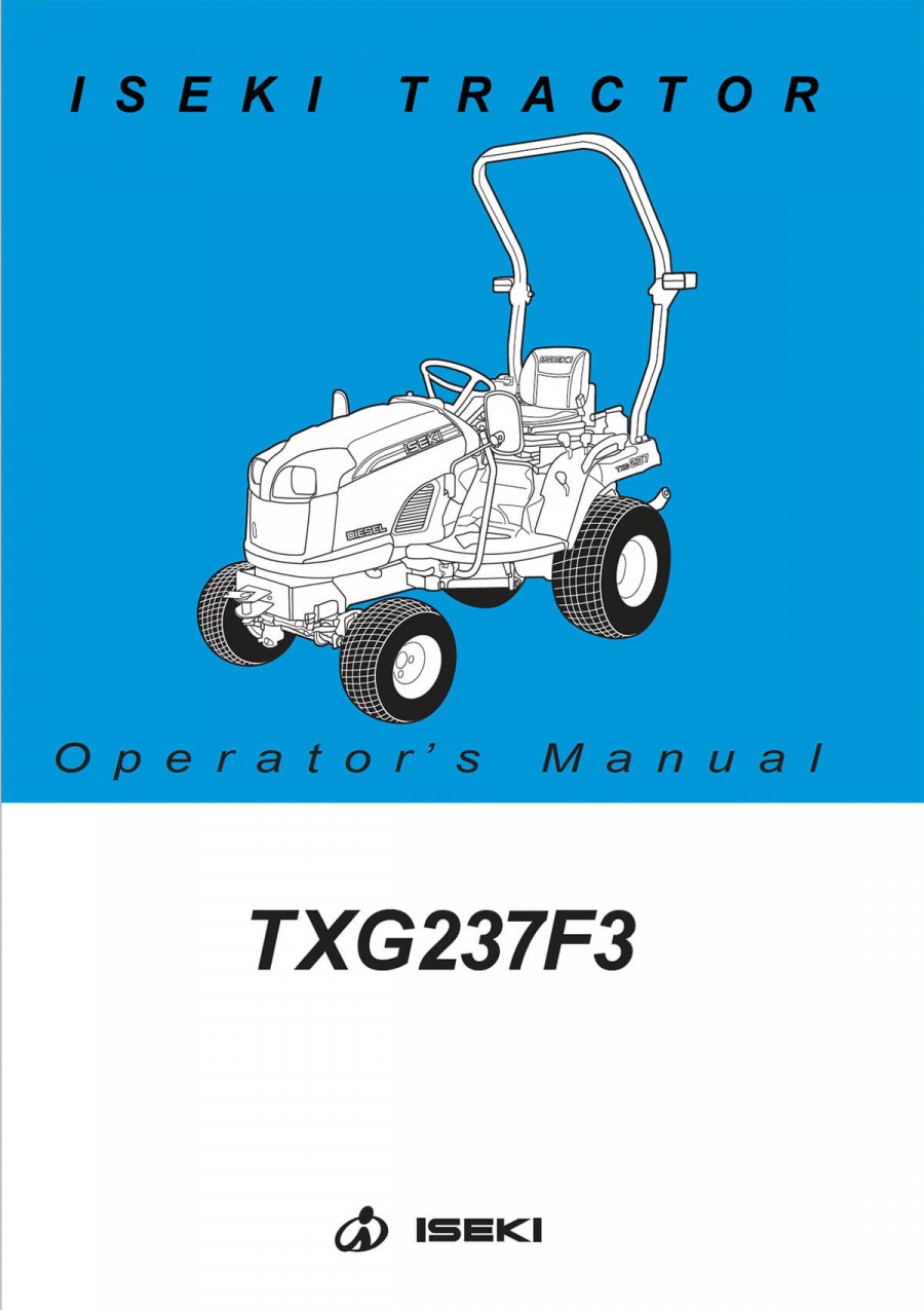 Iseki Traktor TXG237 F3 Operators Manual