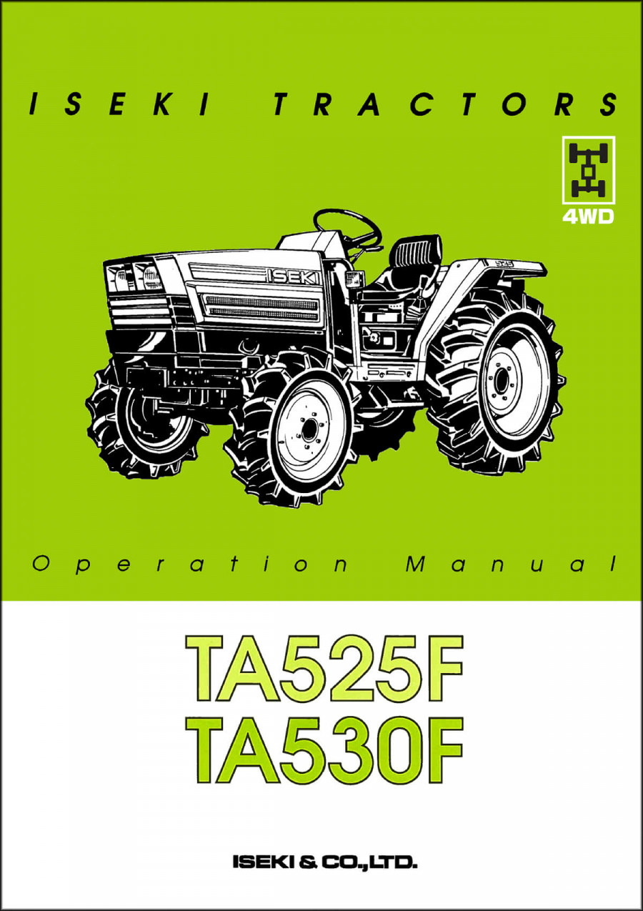 Iseki Traktor TA525F & TA530F Operators Manual
