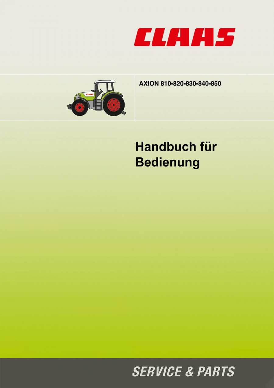 Claas Axion 810 820 830 840 850 Betriebsanleitung