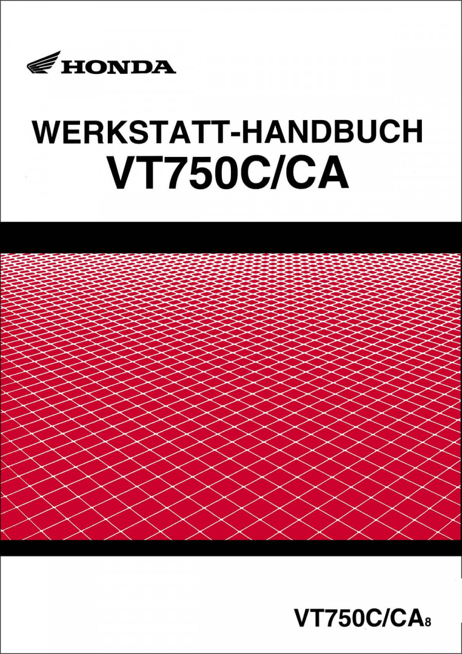 Honda VT750C und VT750CA Reparaturanleitung