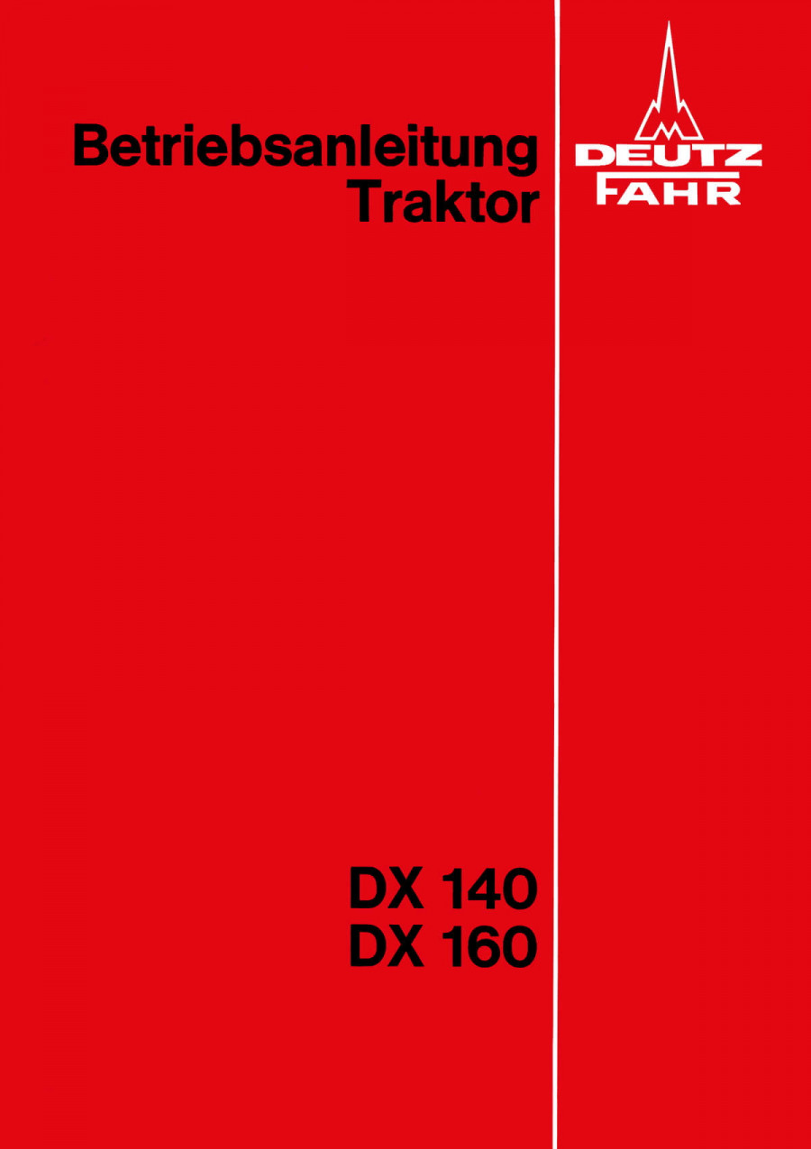 Deutz DX140 und DX160 Betriebsanleitung