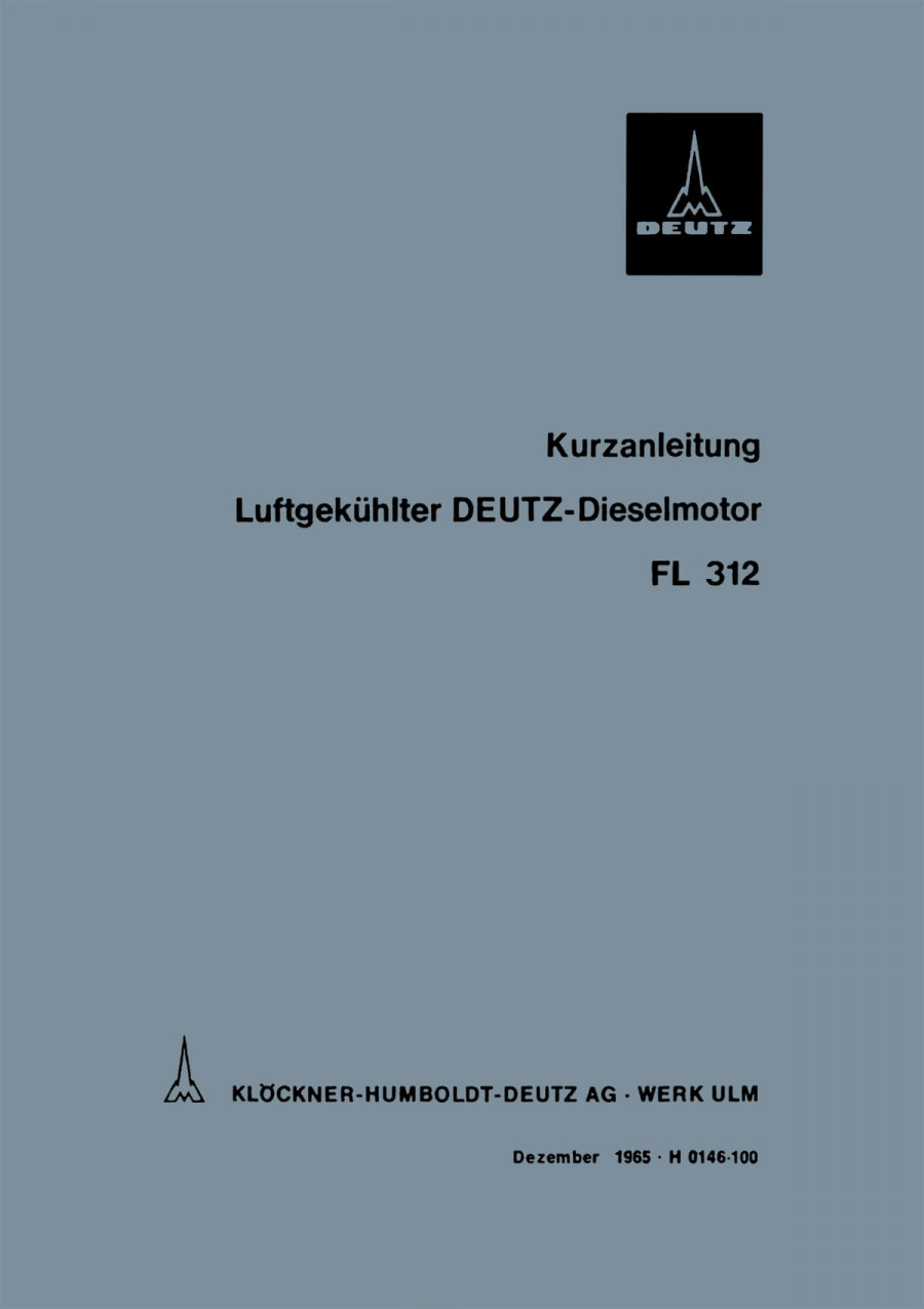 Deutz FL312 Motor Kurz-Betriebsanleitung