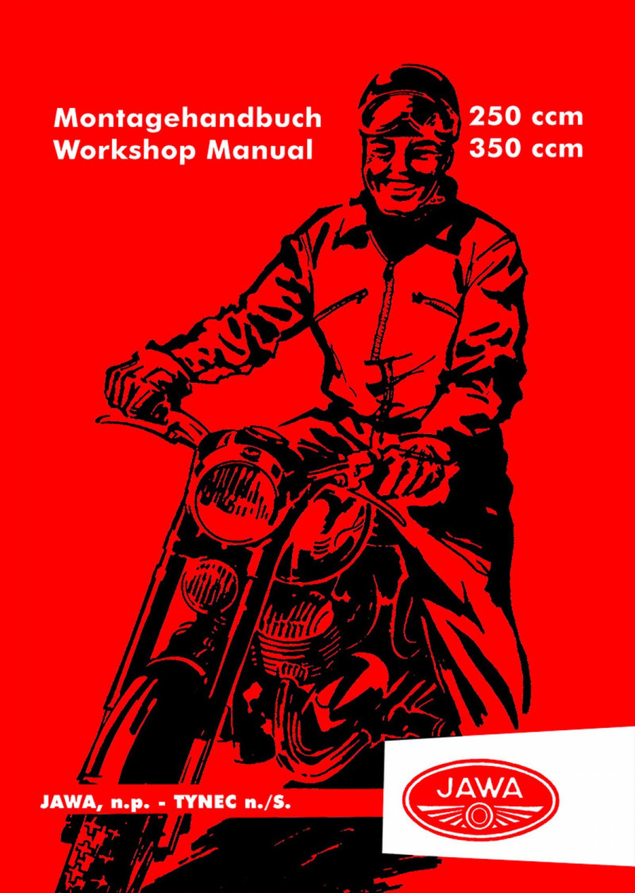 Jawa 250 & 350 Typ 353-/03-/04, Typ 354-/03 -/04 Reparaturanleitung