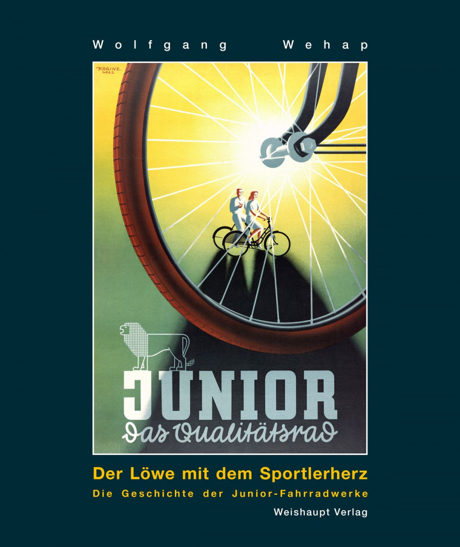 Der Löwe mit dem Sportlerherz - Die Geschichte der Junior-Fahrradwerke