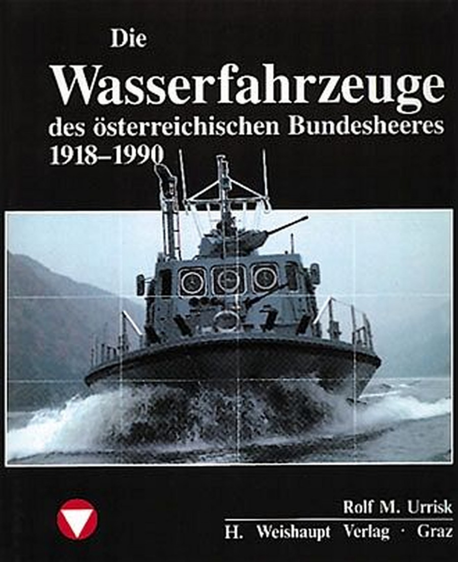 Die Wasserfahrzeuge des österreichischen Bundesheeres, 1918-1990