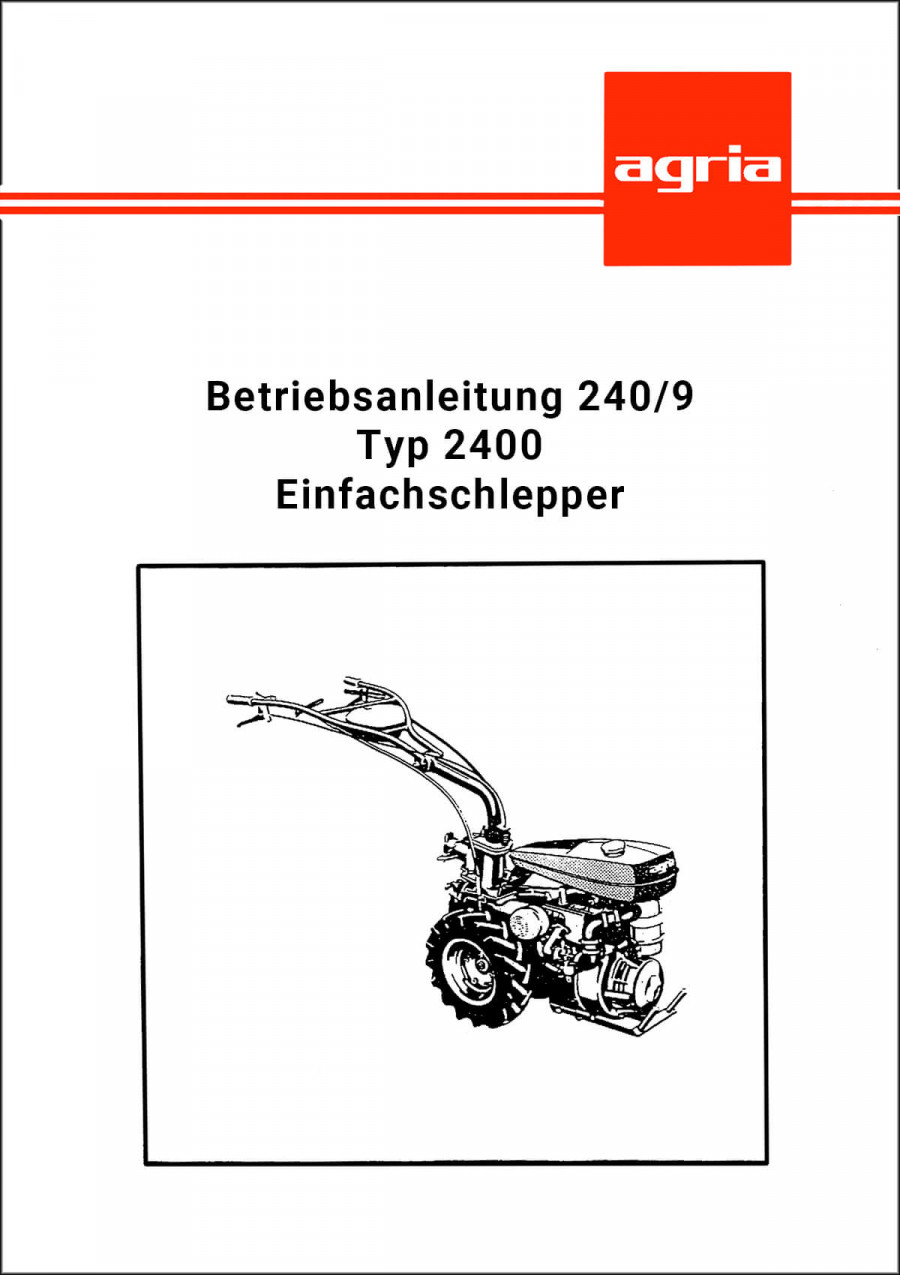 Agria 2400 Betriebsanleitung