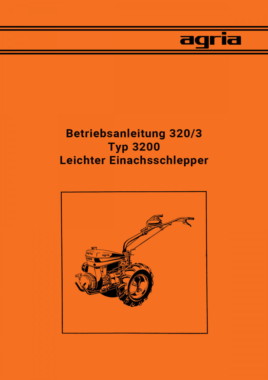 Agria 3200 Betriebsanleitung 320/3