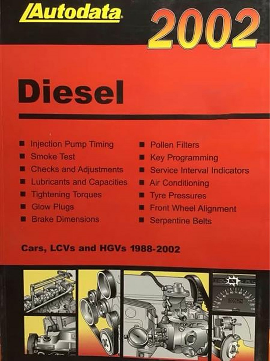 Autodata Diesel-Testwerte 2002 - Für PkW und Transporter von 1998-2002