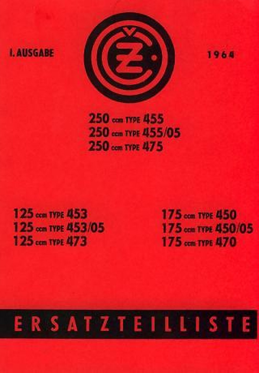 CZ Motorrad 125, 175, 250 ccm, Typen 453, 453/05, 473; 450, 450/05, 470; 455, 455/05, 475, Ersatzteilkatalog