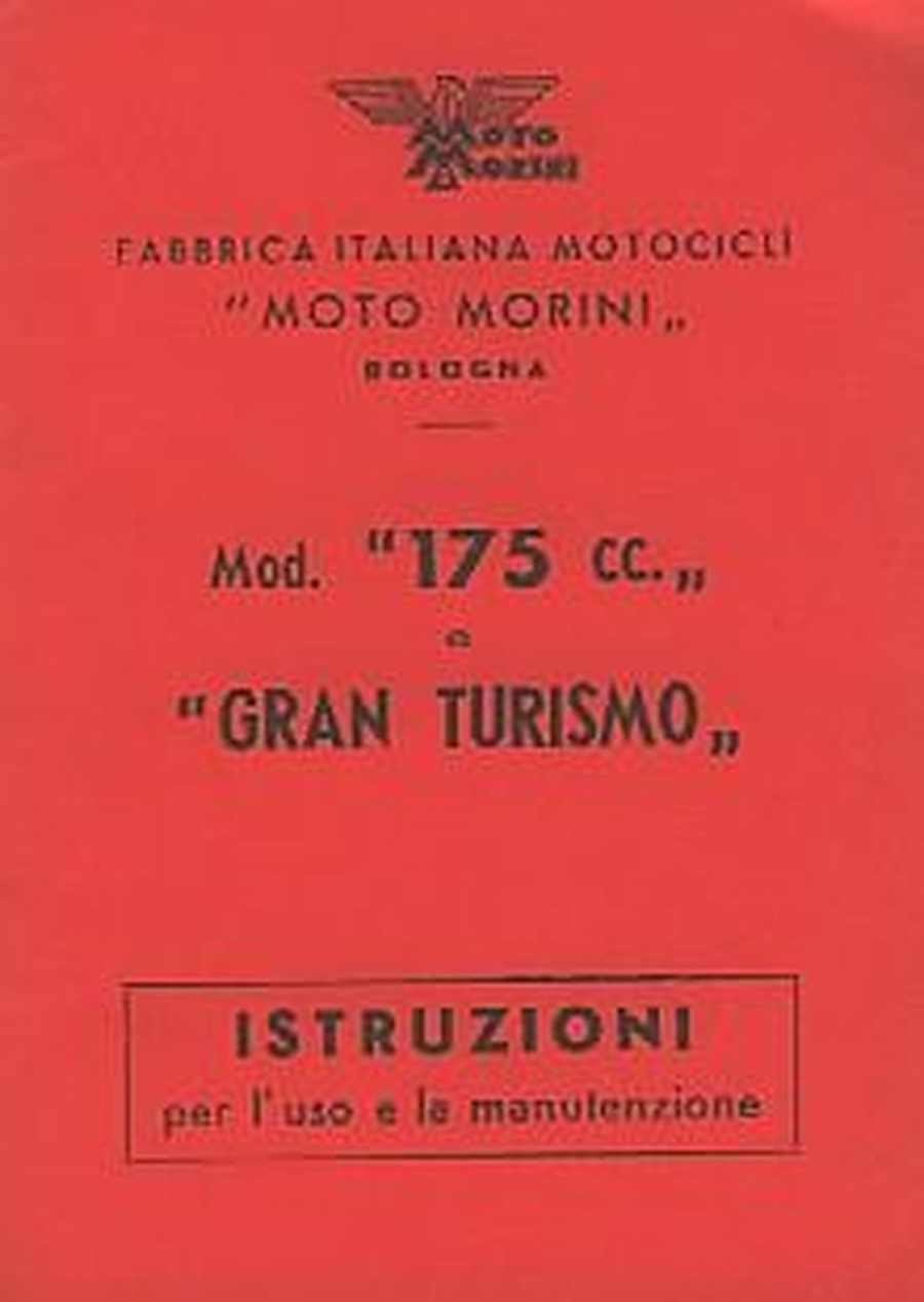 Moto Morini 175cc und Gran Turismo, Istruzioni