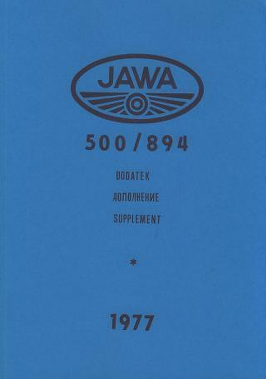 Jawa 894, 500 ccm, Speedway-Motorrad, Betriebsanleitung mit Abbildungen, Ersatzteilkatalog (Ergänzung zu älterer Ausgabe)