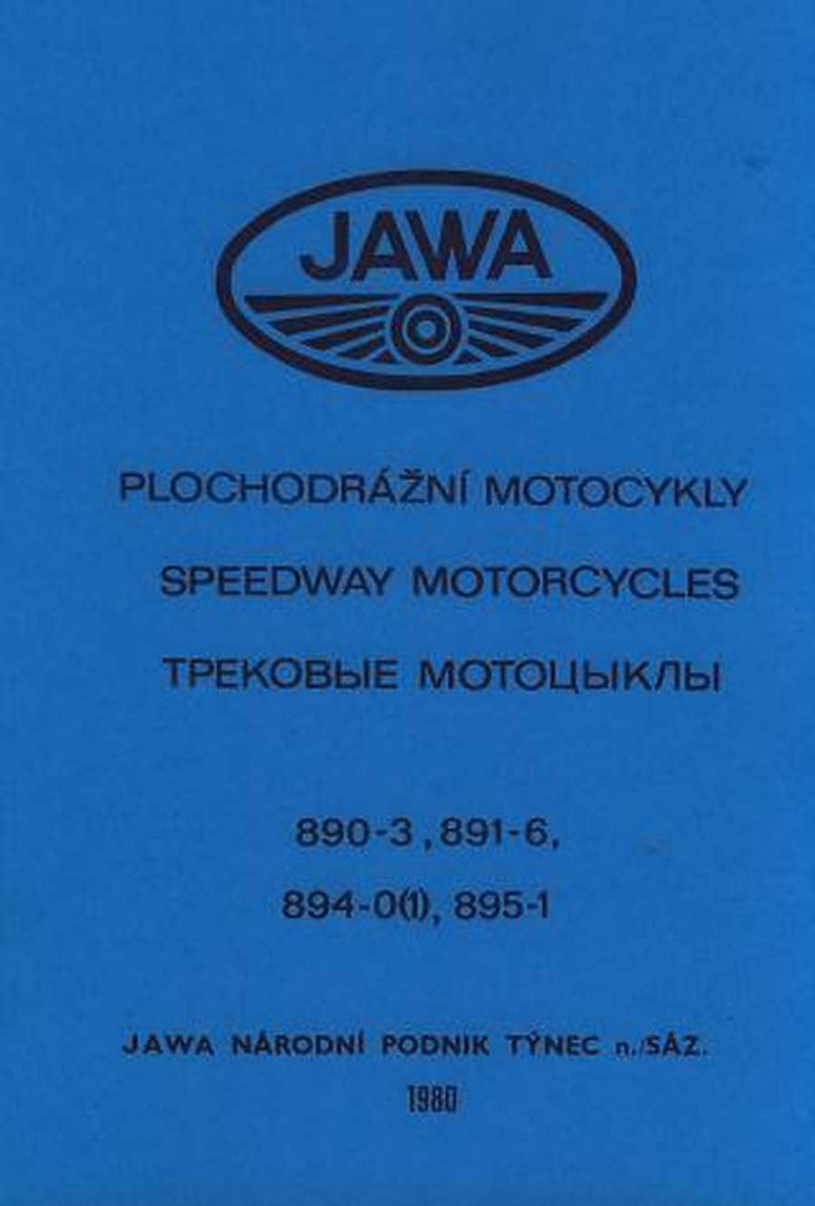Jawa 890-3, 891-6, 894-0(1), 895-1 Speedway-Motorrad, Betriebsanleitung und Ersatzteilkatalog
