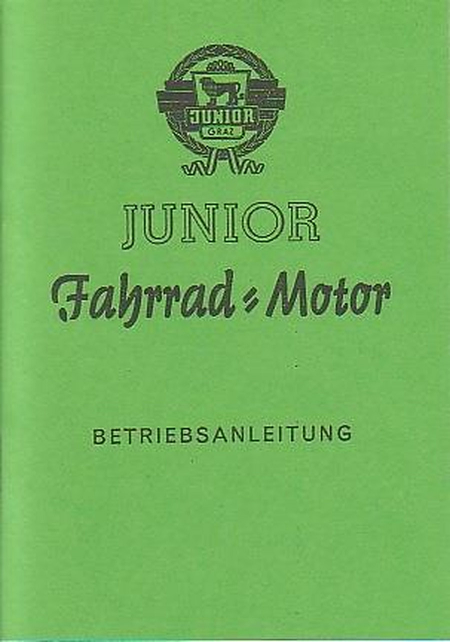 Junior Fahrrad-Einbaumotor Typ 22 in Fahrrad 300 M, 301 M, Roller Mod.54 Betriebsanleitung und Ersatzteilliste