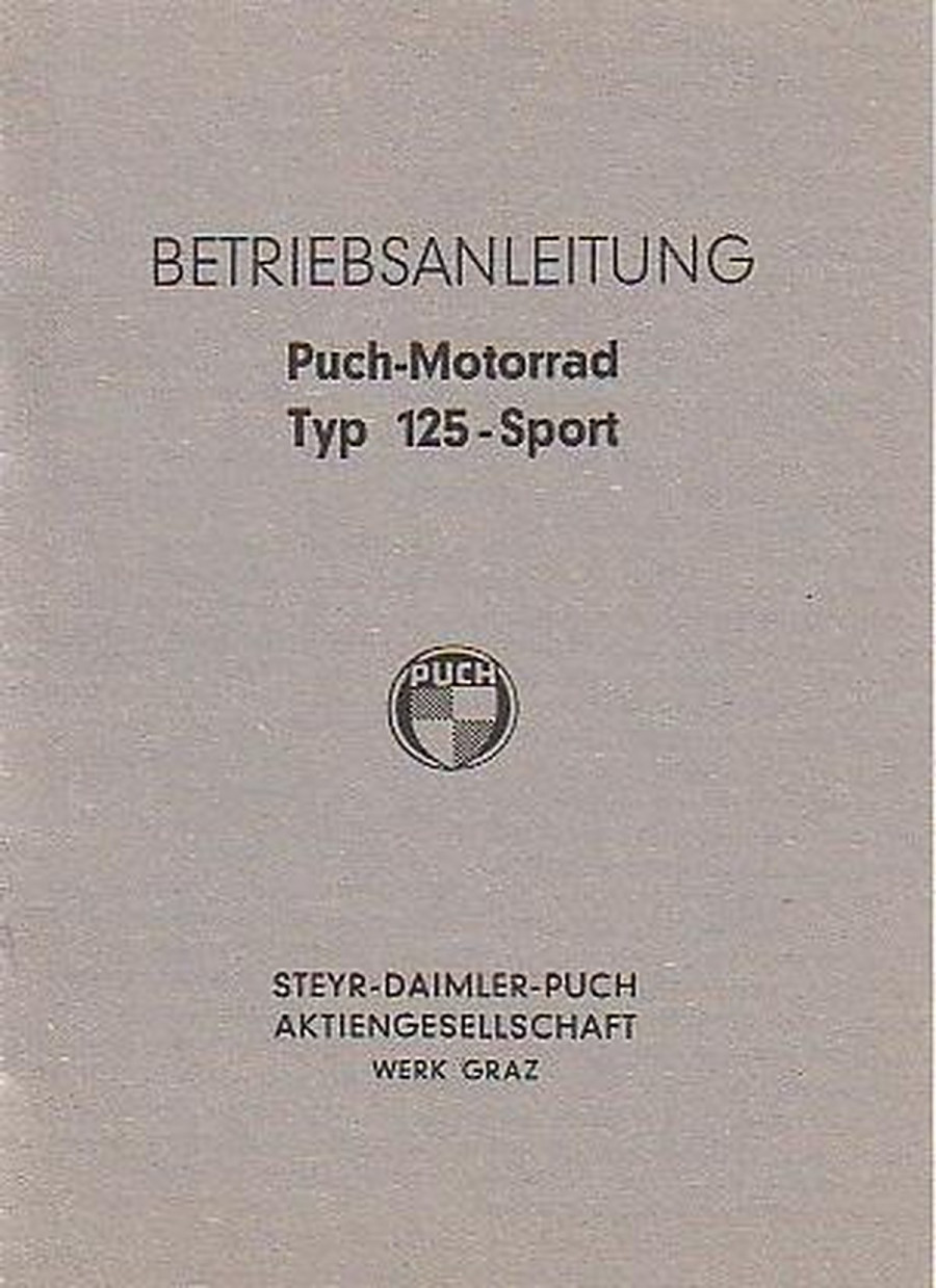 Puch 125 Sport, 2-Vergasermodell Zusatz-Betriebsanleitung zur Betriebsanleitung 125 Touren