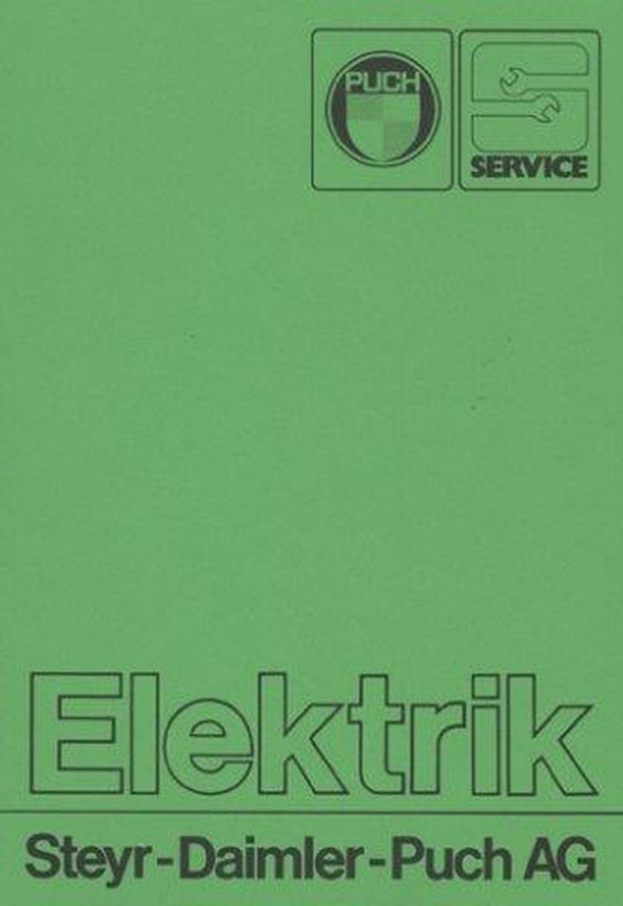 Puch Elektrik für alle Puch-Mopeds und Kleinkrafträder Reparaturanleitung