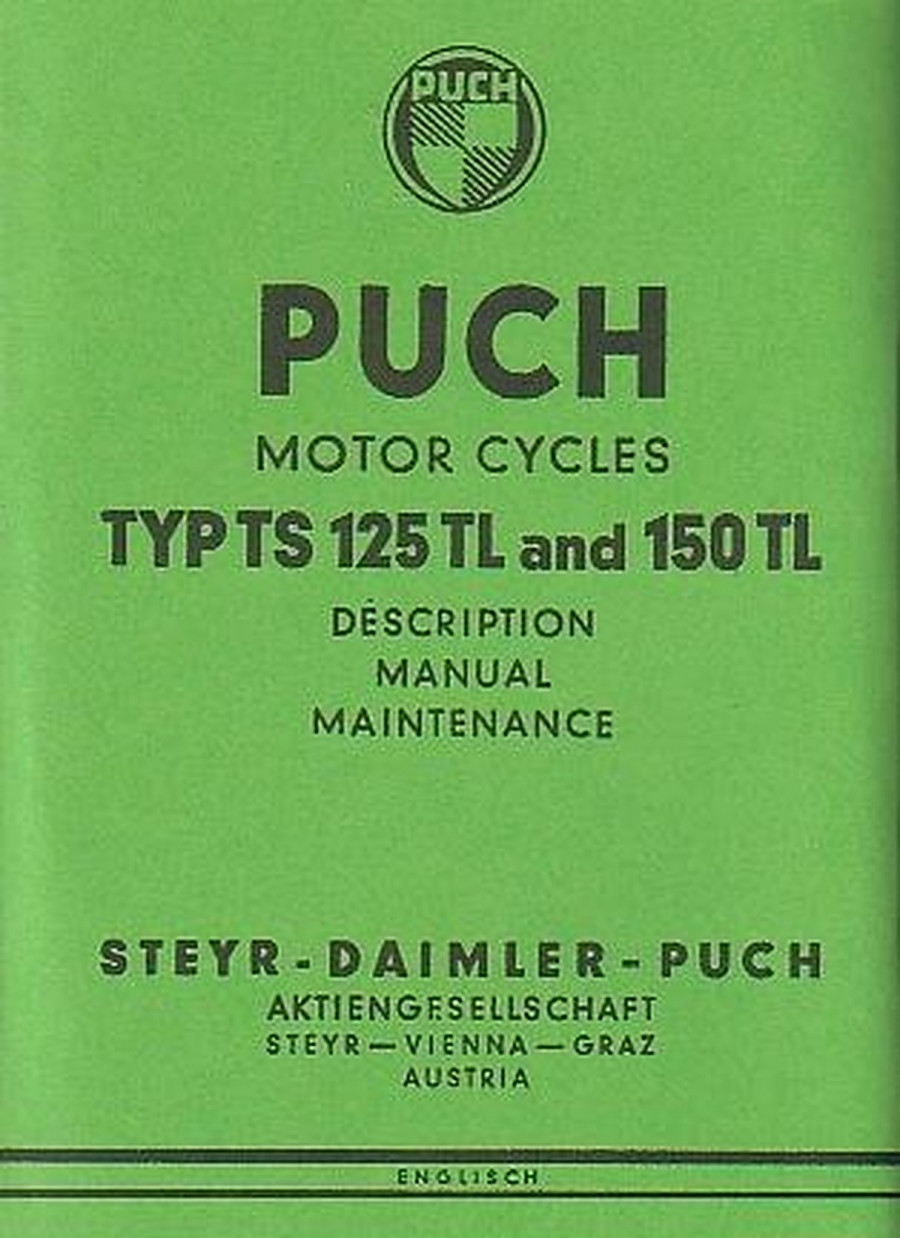 Puch Motorcycle TS 125 TL, 150 TL maintenance and repair manual