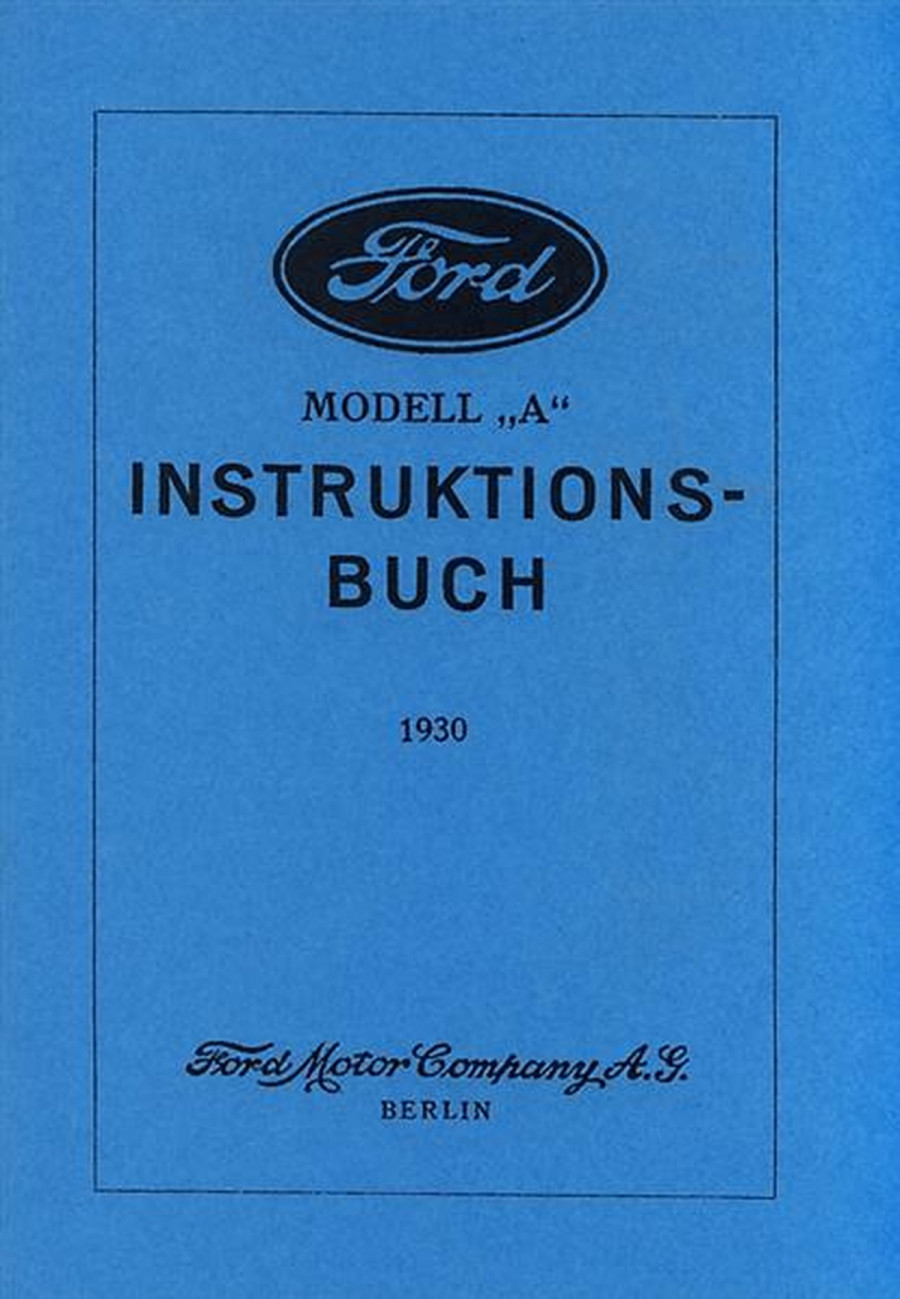Ford Modell A Betriebsanleitung