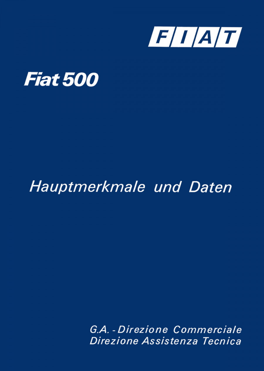 Fiat 500, Hauptmerkmale und Daten