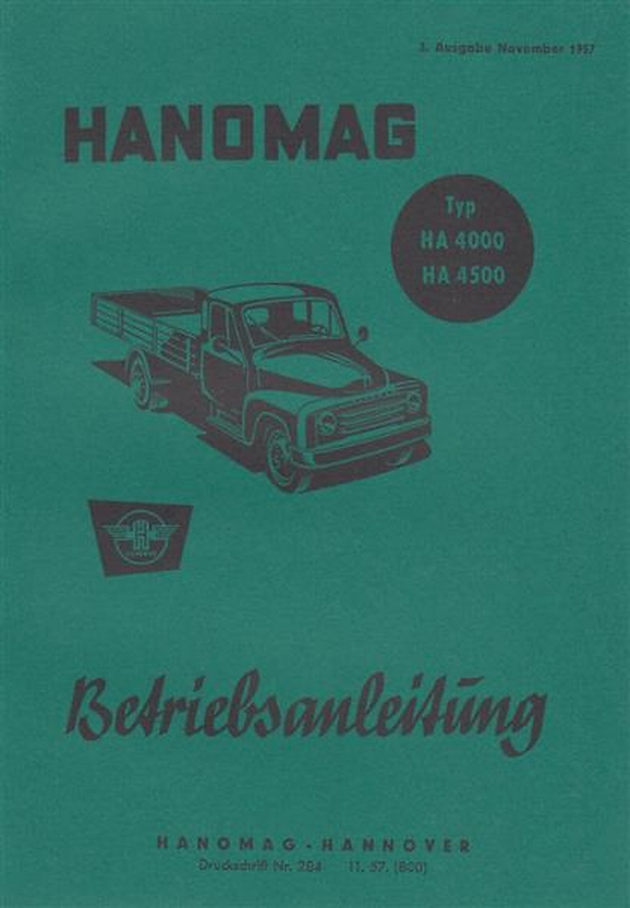 Hanomag HA 4000, HA 4500 Kleinlaster, Betriebsanleitung