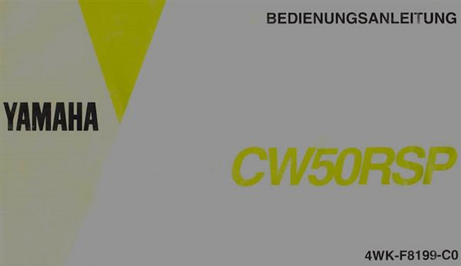 Yamaha CW 50 RSP, Bedienungsanleitung
