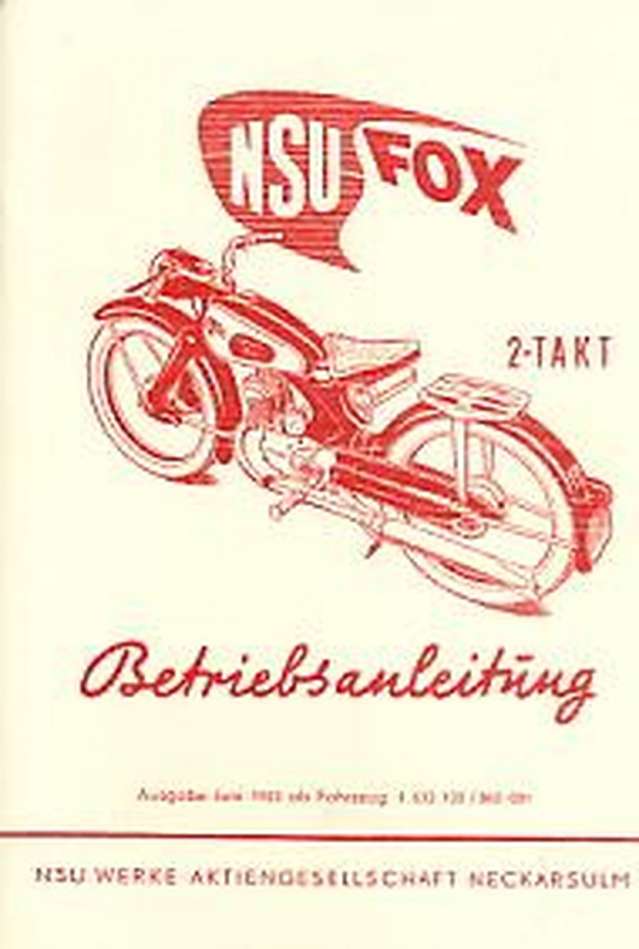 NSU Fox 2-Takt 125 ccm Betriebsanleitung