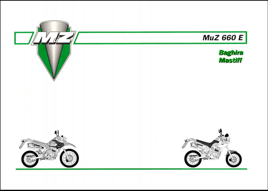 MZ 660 E, Baghira, Mastiff, Betriebsanleitung