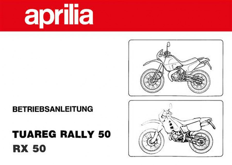 Aprilia Tuareg Rally 50, RX50 Betriebsanleitung