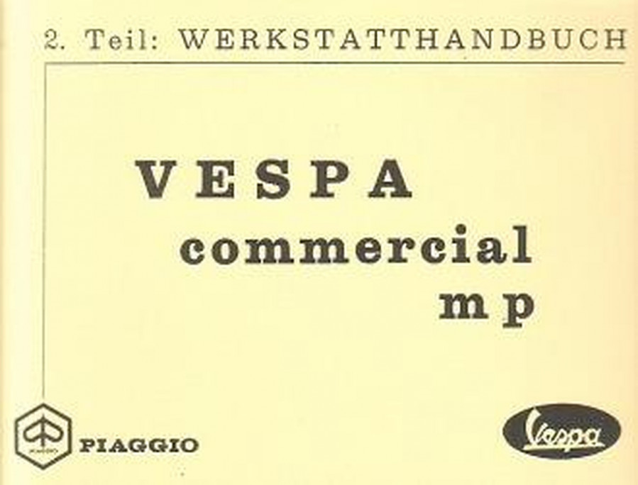 Vespa Commercial (Lastenroller) APE Reparaturanleitung