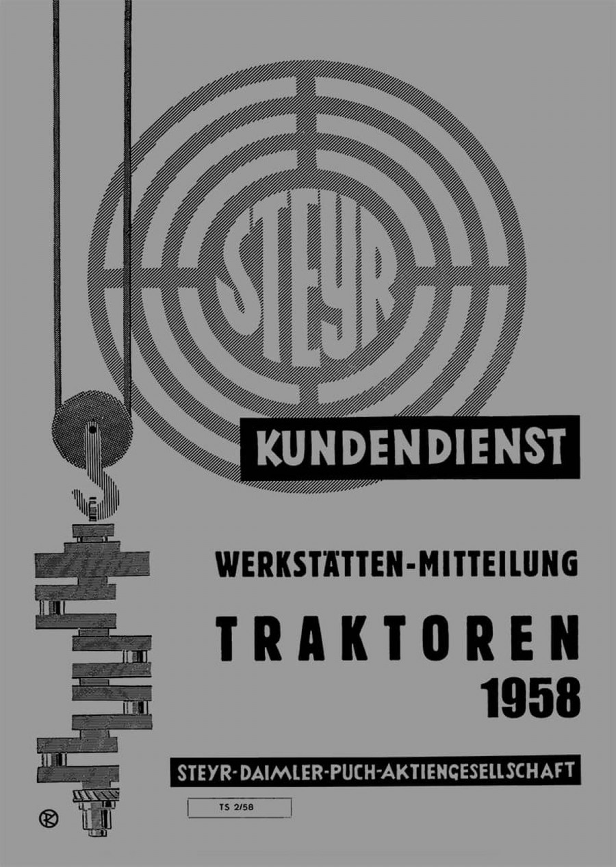 Steyr Kundendienst Werkstätten-Mitteilung Traktoren 1958