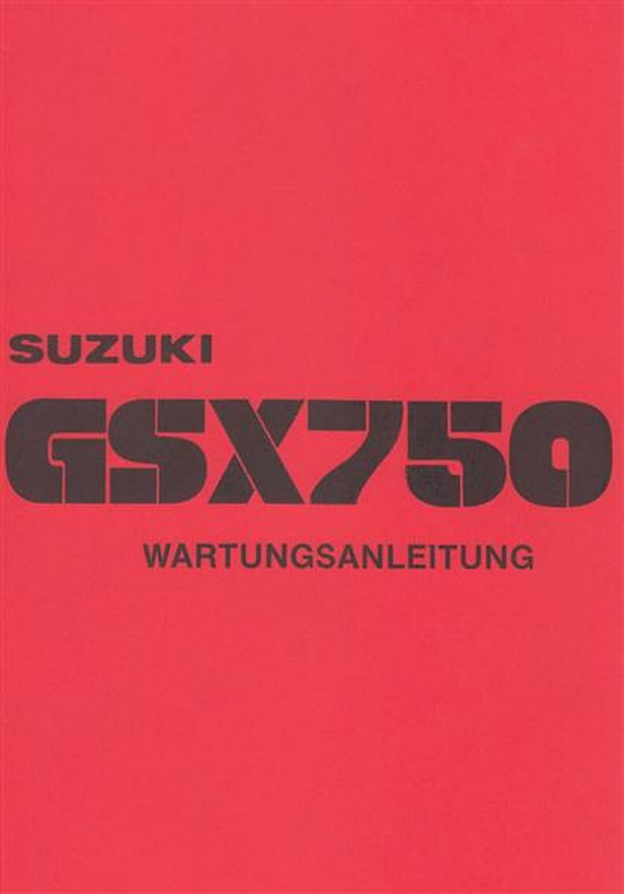 Suzuki GSX750 Reparaturanleitung