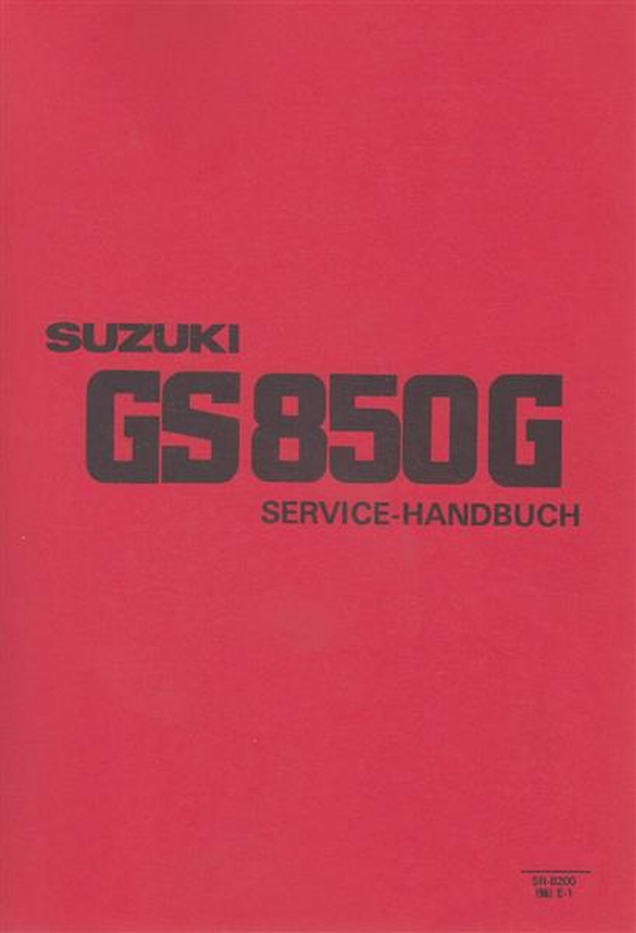 Suzuki GS850G Reparaturanleitung