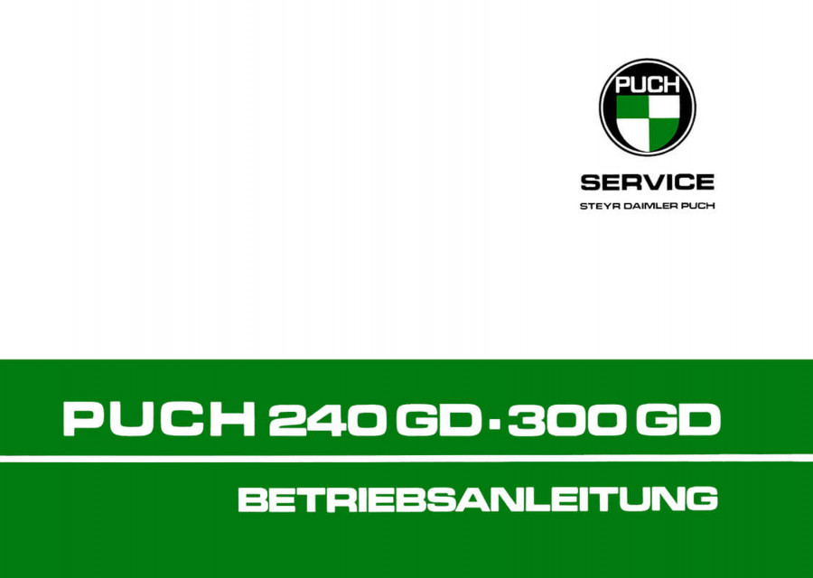 Puch G 240GD und 300GD Betriebsanleitung