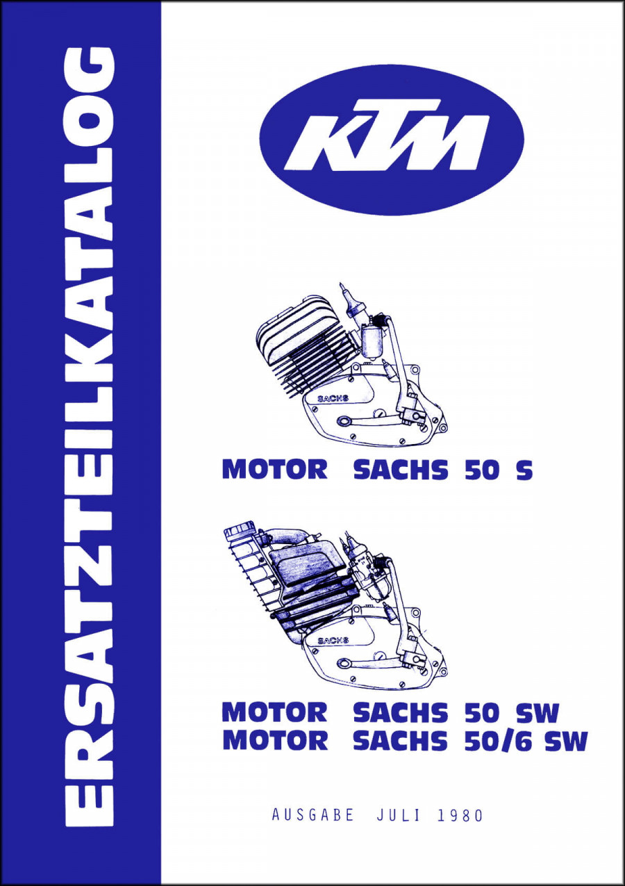 KTM Motorfahrzeugbau Motor Sachs 50 S, 50 SW, 50/6 SW, Ersatzteilkatalog