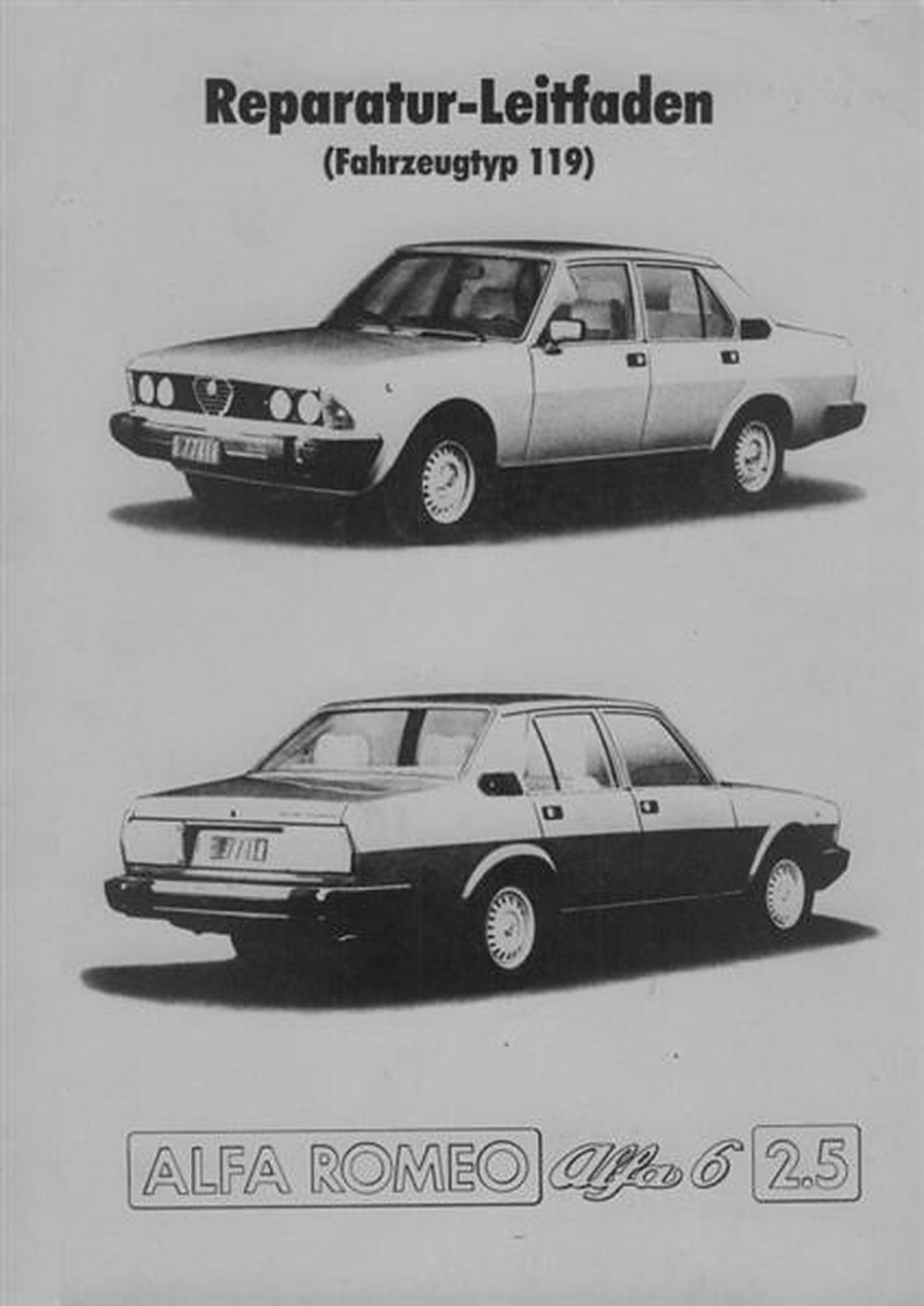 Alfa Romeo Alfa 6  -  2,5 (Typ 119) Reparaturanleitung