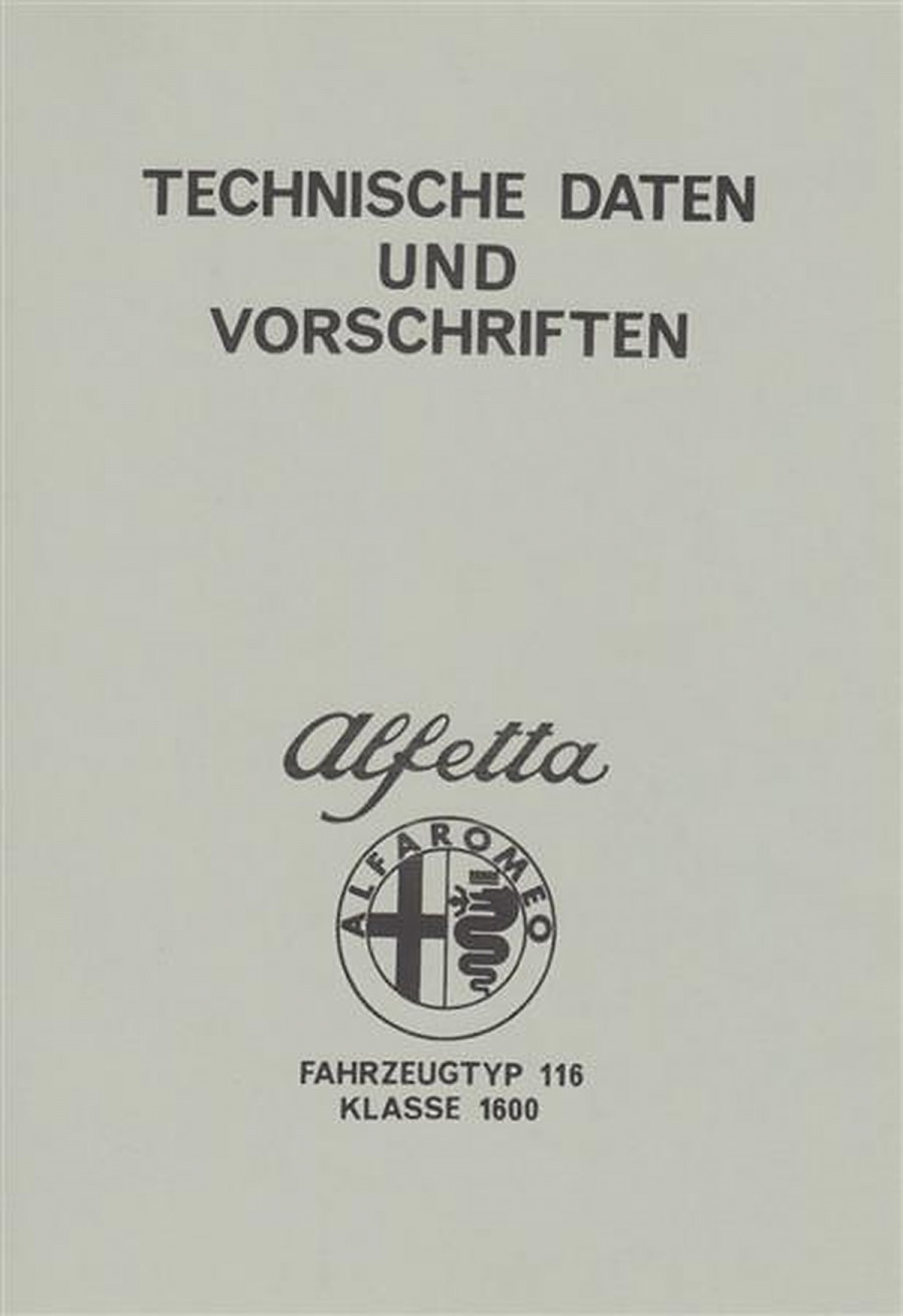 Alfa Romeo Alfetta 1600 (Typ 116), technische Daten und Reparaturvorschriften