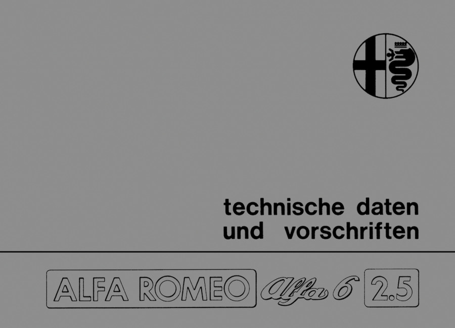 Alfa 6 - 2,5 technische Daten und Vorschriften