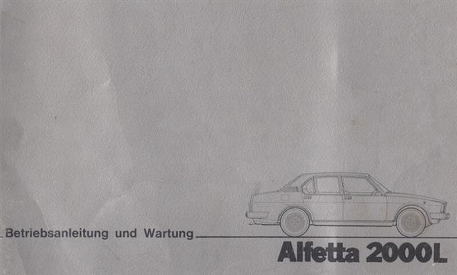 Alfa Romeo Alfetta 2000 L, Betriebsanleitung und Wartung