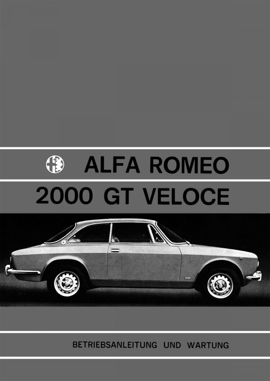 Alfa Romeo 2000 GT Veloce Betriebsanleitung